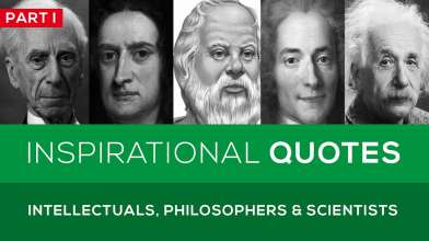 25 Great Quotes from Famous Intellectuals, Philosophers & Scientists - Part 1